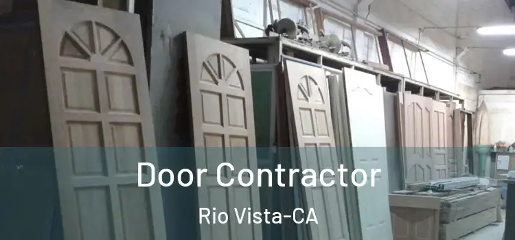  Door Contractor Rio Vista-CA